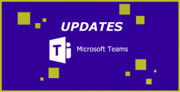 Microsoft Teams Updates