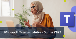 microsoft-teams-updates-spring-2022