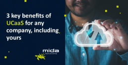 ucaas - 3 main benefits